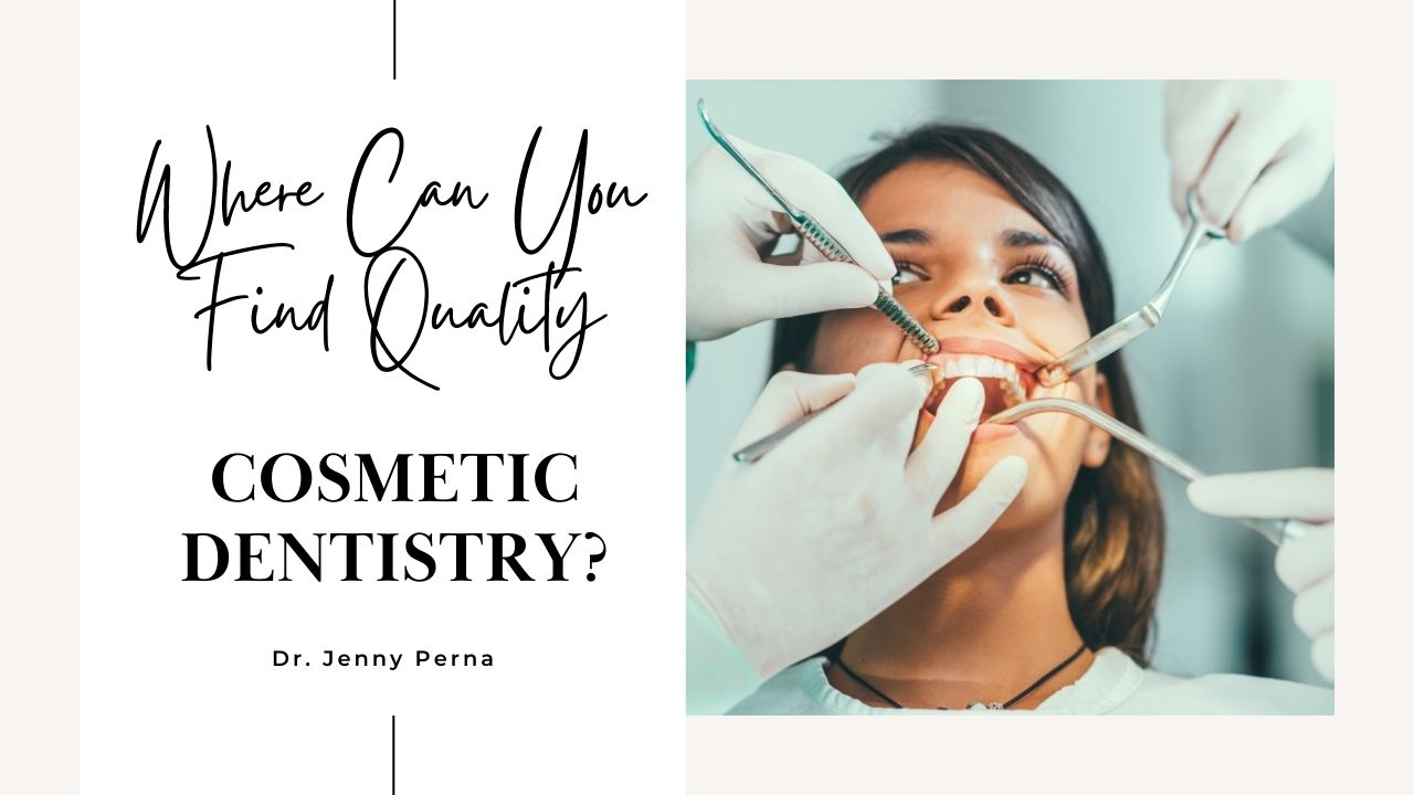 where can you find a quality cosmetic dentistry?