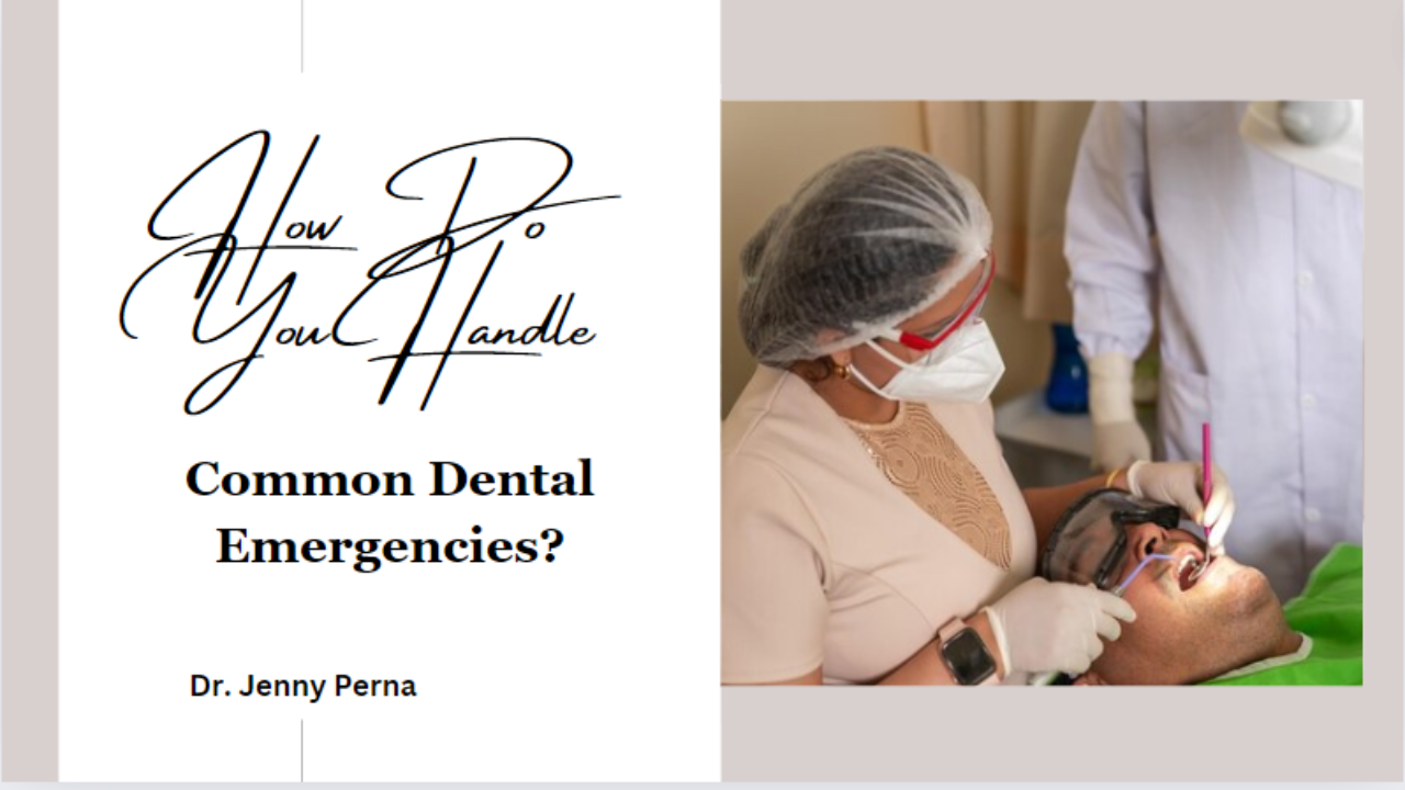 how do you handle common dental emergencies?